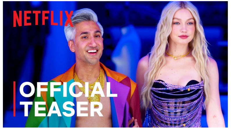 Gigi Hadid and Tan France's Next in Fashion premieres on Netflix and the first trailer has just been released